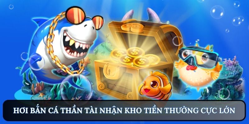 Bắn cá thần tài