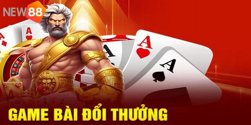 Game bài đổi thưởng uy tín